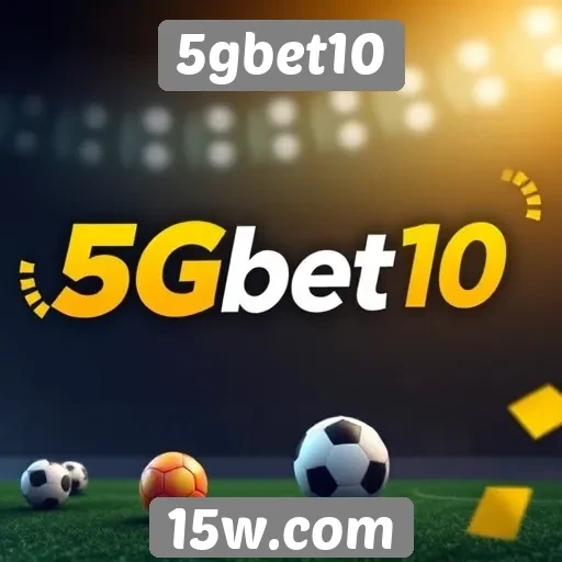 Promoções e bônus no site 5gbet10 para novos usuários